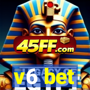 v6 bet